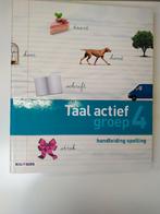 Taal Actief - Groep 4 - Spelling Handleiding., Boeken, Ophalen of Verzenden, Gelezen, Overige niveaus, Nederlands