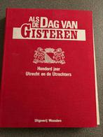ALS DE DAG VAN GISTEREN. UTRECHT, Boeken, Gelezen, 19e eeuw, Ophalen of Verzenden, Meerdere auteurs