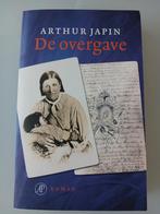 De overgave, ISBN 9789029567572, Nieuw, Nederland, Arthur Japin, Ophalen of Verzenden