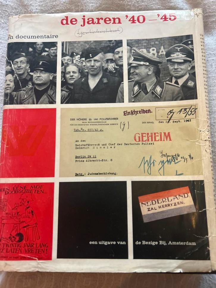 De Jaren '40-'45 - Geschiedenisdocument, Boeken, Geschiedenis | Vaderland, Gelezen, 20e eeuw of later, Ophalen of Verzenden