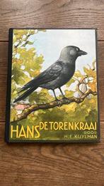 H.E.Kuylman - Hans de torenkraai, Ophalen