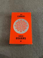 Dave Eggers - De cirkel, Ophalen of Verzenden, Zo goed als nieuw, Nederland, Dave Eggers