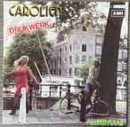 Drukwerk - Carolien (NL’84) plaat ALS NIEUW (NLop18), Cd's en Dvd's, Vinyl Singles, Verzenden