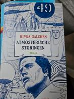 R. Galchen - Atmosferische storingen, Boeken, R. Galchen, Ophalen of Verzenden, Zo goed als nieuw, Nederland