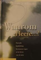 ds. A. Schreuder - Waarom Heere...?, Boeken, Ophalen of Verzenden, Gelezen, Christendom | Protestants