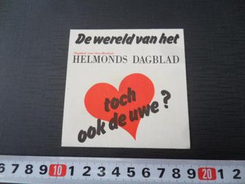 stickers Helmond Helmonds Dagblad toch ook de uwe ?  beschikbaar voor biedingen