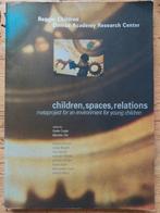 Children, Spaces, Relations - Reggio Emilia Ontwerp, Ophalen of Verzenden, Gelezen, Architectuur algemeen, Giulio Ceppi, Michele Zini