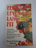 Een leven lang fit Harvey en marilyn diamond, Boeken, Gezondheid, Dieet en Voeding, Ophalen of Verzenden, Gelezen, Dieet en Voeding