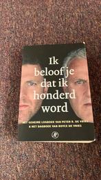 Royce de Vries - Ik beloof je dat ik honderd word, Ophalen of Verzenden, Zo goed als nieuw, Royce de Vries; Peter R. de Vries