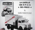 Berliet GBC 8 6x6 GAZELLE ISO-FRIGO 1/43 serie Berliet # 95, Verzenden, Nieuw, Bus of Vrachtwagen, Overige merken