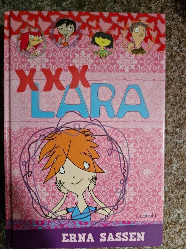 XXX Lara Erna Sassen, Boeken, Kinderboeken | Jeugd | 10 tot 12 jaar, Zo goed als nieuw, Fictie, Ophalen
