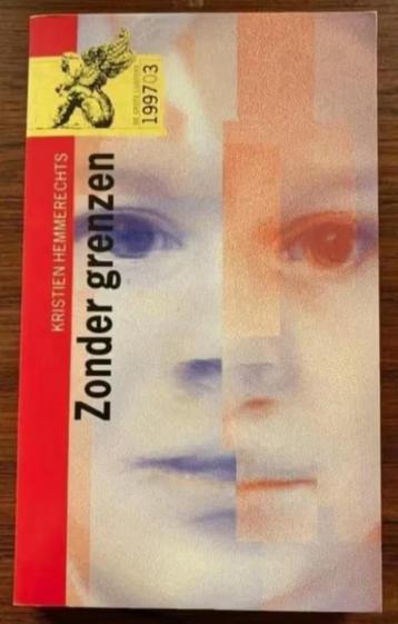 Zonder grenzen; Kristien Hemmerechts; ISBN 9001549616 beschikbaar voor biedingen