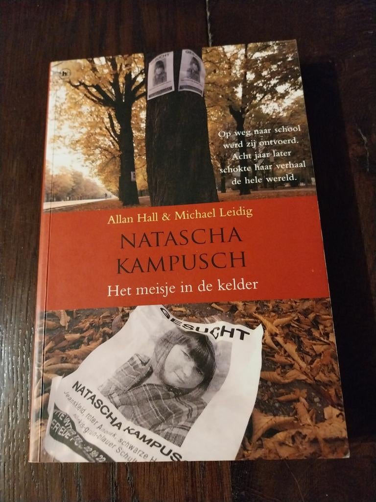 HET MEISJE IN DE KELDER   Natascha Kampusch, Ophalen of Verzenden