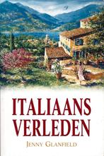 Jenny Glanfield - Italiaans verleden, Ophalen of Verzenden, Gelezen