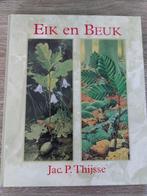 Jac. P. Thijsse - Eik en beuk, Boeken, Natuur, Ophalen of Verzenden, Zo goed als nieuw, Vogels, Jac. P. Thijsse