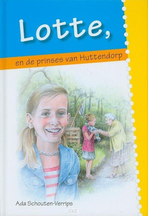 Lotte en de prinses van huttendorp 9789055516865, Boeken, Kinderboeken | Jeugd | 10 tot 12 jaar, Zo goed als nieuw, Ophalen of Verzenden