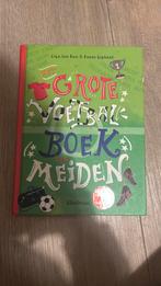 Karin Giphart - Het grote voetbalboek voor meiden, Ophalen, Zo goed als nieuw, Karin Giphart; Lisa ten Raa
