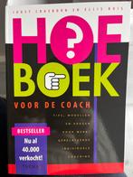 Het Hoe-Boek voor de Coach - Nieuw!, Boeken, Ophalen, Nieuw