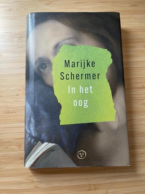 In het oog Marijke Schermer, Boeken, Literatuur, Zo goed als nieuw, Nederland, Ophalen of Verzenden