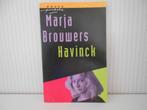 Havinck - Marja Brouwers, Boeken, Ophalen of Verzenden, Zo goed als nieuw
