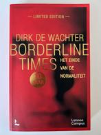 Dirk De Wachter - Borderline Times, Maatschappij en Samenleving, Ophalen of Verzenden, Zo goed als nieuw, Nederland
