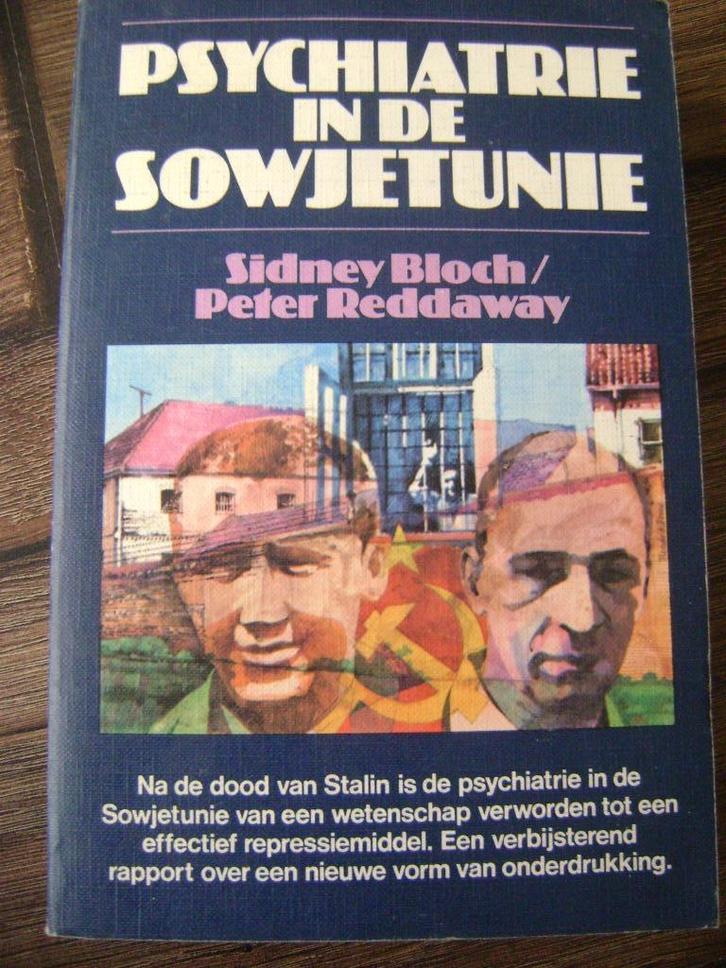 Psychiatrie in de Sowjetunie (Sidney Bloch, Peter Reddaway), Boeken, Psychologie, Gelezen, Ophalen of Verzenden