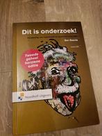 Dit is onderzoek! Ben baarda 9789001816896, Boeken, Zo goed als nieuw, HBO, Alpha, Ophalen