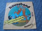 Houseband don't loose your love, Ophalen of Verzenden, Zo goed als nieuw, Single