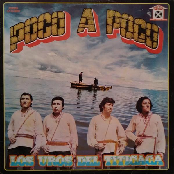 LP - Los Uros Del Titicaca ‎– Poco A Poco, Cd's en Dvd's, Vinyl | Pop, Gebruikt, 1980 tot 2000, 12 inch, Ophalen of Verzenden