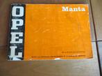 Instructieboek Opel Manta A 1973, Auto diversen, Ophalen of Verzenden