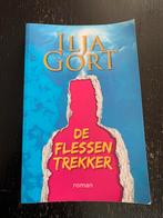 Ilja Gort - De flessentrekker, Gelezen, Ophalen of Verzenden, Nederland, Ilja Gort