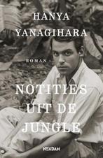 Hanya yanagihara: notities uit de jungle, Boeken, Ophalen of Verzenden, Gelezen