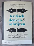 Francisca Jungslager - Kritisch denken & schrijven, Boeken, Overige Boeken, Ophalen of Verzenden, Zo goed als nieuw, Francisca Jungslager; Wilma Maljaars