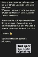 Oud ijzer en metalen ophaalservice Groningen  !, Witgoed en Apparatuur, Overige Witgoed en Apparatuur, Ophalen