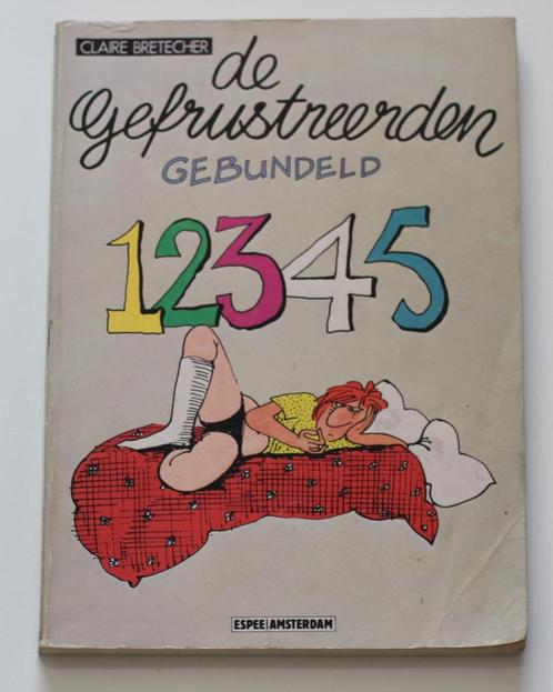 GEFRUSTREERDEN, De | Gebundeld 1-2-3-4-5 | Claiire Bretecher, Boeken, Stripboeken, Gelezen, Meerdere stripboeken, Verzenden