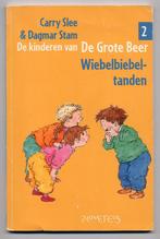 Wiebelbiebeltanden - Carry Slee - Dagmar Stam - groep 2, 5 of 6 jaar, Fictie algemeen, Jongen of Meisje, Carry Slee & Dagmar Stam