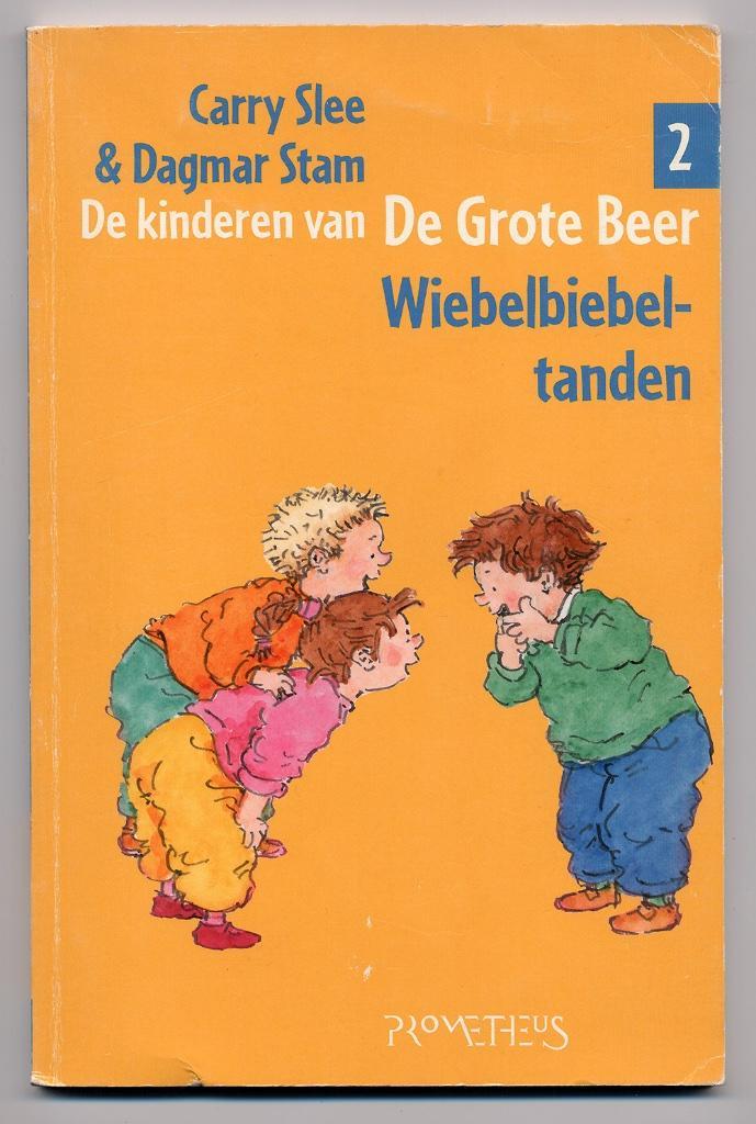 Wiebelbiebeltanden - Carry Slee - Dagmar Stam - groep 2, Boeken, Kinderboeken | Kleuters, Zo goed als nieuw, Fictie algemeen, 5 of 6 jaar