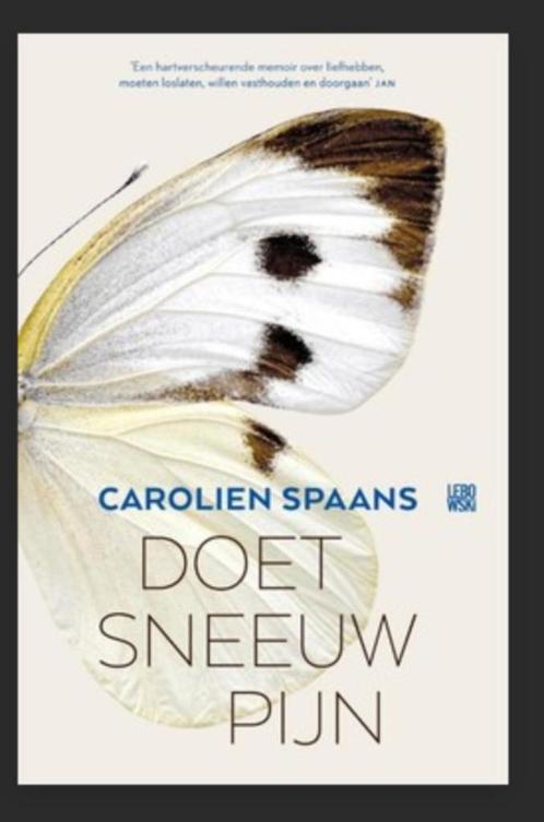 biografie Doet sneeuw pijn Carolien Spaans partner overlijd, Boeken, Biografieën, Zo goed als nieuw, Overige, Ophalen of Verzenden