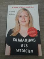 Kilimanjaro als Medicijn - Anna Chojnacka, Ophalen of Verzenden, Gelezen, Anna Chojnacka