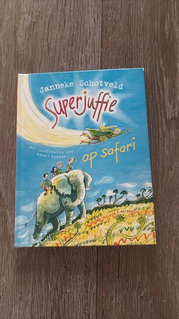 Janneke Schotveld - Superjuffie op safari beschikbaar voor biedingen