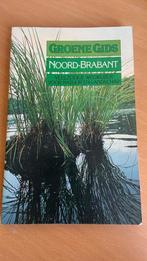 Groene gids noord-Brabant-veelzijdige wegwijzer voor natuur, Boeken, Ophalen of Verzenden, Zo goed als nieuw, Wandel- of Recreatiegebieden