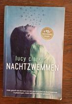 Nachtzwemmen - Lucy Clarke / inclusief verzendkosten, Ophalen of Verzenden, Zo goed als nieuw