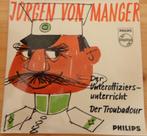 Jurgen von  Manger, Cd's en Dvd's, Vinyl Singles, Overige genres, Gebruikt, Ophalen of Verzenden, 7 inch