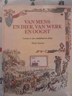 Van mens en dier, van werk en oogst. (Sheila Sancha), Ophalen of Verzenden, Zo goed als nieuw