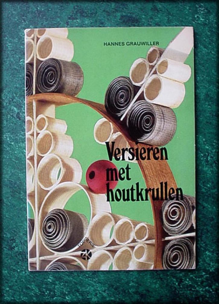 VERSIEREN met HOUTKRULLEN - Hannes Grauwiller, Boeken, Hobby en Vrije tijd, Zo goed als nieuw, Overige onderwerpen, Verzenden