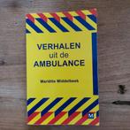 Mariëtte Middelbeek - Verhalen uit de ambulance, Boeken, Overige Boeken, Nieuw, Ophalen of Verzenden, Mariëtte Middelbeek