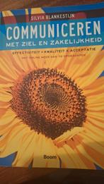 Silvia Blankestijn - Communiceren met ziel en zakelijkheid, Silvia Blankestijn, Sociale wetenschap, Ophalen of Verzenden, Zo goed als nieuw