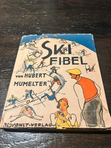 Ski Fibel - Hubert Mumelter - 1935 beschikbaar voor biedingen