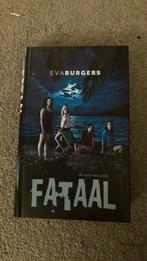 Eva Burgers - Fataal, Ophalen of Verzenden, Nieuw, Eva Burgers