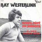 Piraten Single (1975) Ray Westerlink - Wees niet zo Jaloers, Cd's en Dvd's, Vinyl | Nederlandstalig, Ophalen of Verzenden, Gebruikt